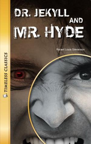 Dr. Jekyll and Mr. Hyde by Janice Greene, Robert Louis Stevenson