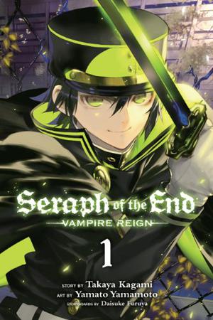 Seraph of the End, Vol. 1 (Seraph of the End: Vampire Reign #1)