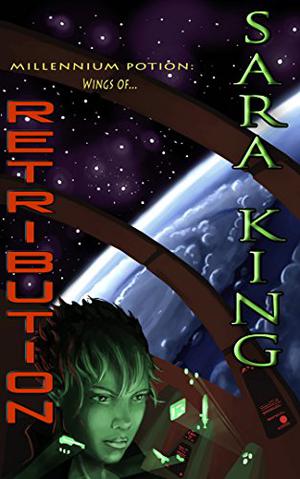 Wings of Retribution by Sara King