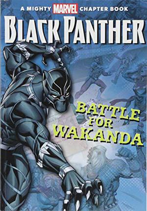 Black Panther: The Battle for Wakanda by Brandon T. Snider