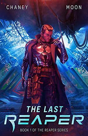 The Last Reaper (The Last Reaper #1)