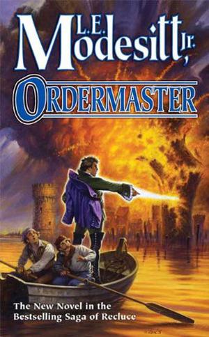 Ordermaster (The Saga of Recluce #13)