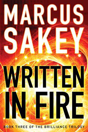 Written in Fire by Marcus Sakey