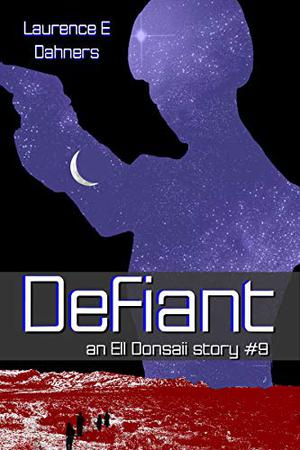 Defiant (Ell Donsaii #9)