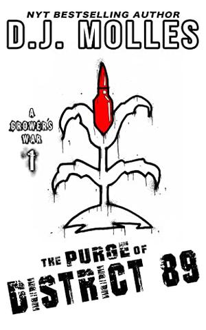 The Purge of District 89 by D.J. Molles