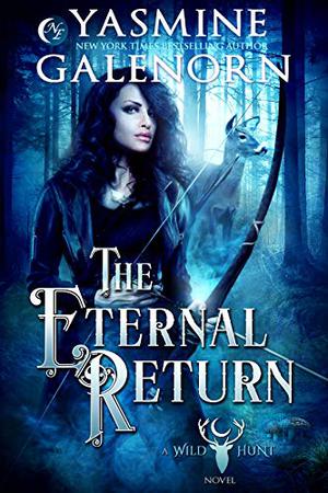 The Eternal Return (The Wild Hunt #10)