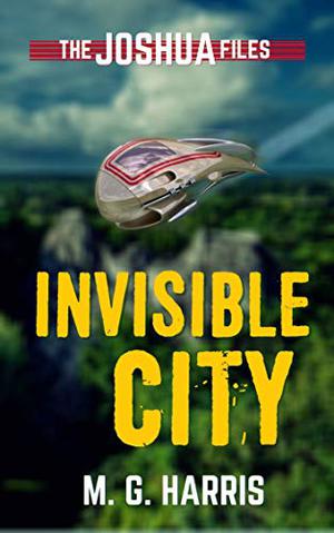 Invisible City (The Joshua Files #1)
