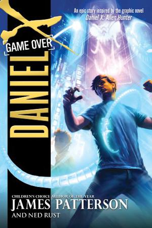 Game Over (Daniel X #4)
