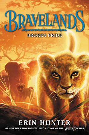 Broken Pride (Bravelands #1)