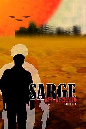Sarge by Bey Deckard