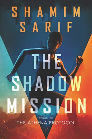 The Shadow Mission (The Athena Protocol #2)