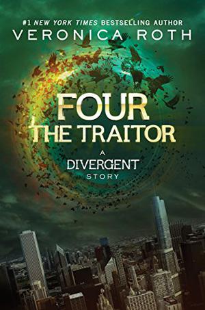 The Traitor (Divergent #0.4)