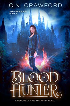 Blood Hunter by C.N. Crawford