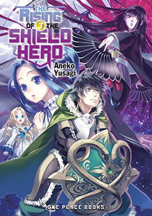 The Rising of the Shield Hero Volume 03 by Aneko Yusagi