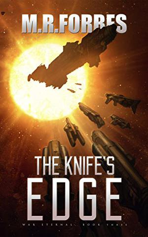 The Knife's Edge (War Eternal #3)