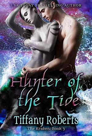 Hunter of the Tide (The Kraken #3)