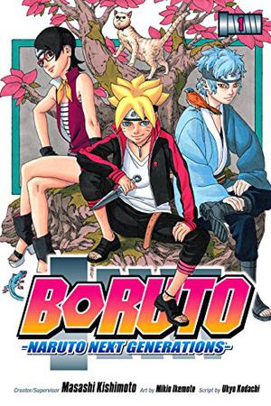 Boruto: Naruto Next Generations, Vol. 1: Uzumaki Boruto!! (Boruto: Naruto Next Generations #1)