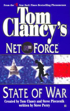State of War by Steve Perry, Tom Clancy, Steve Pieczenik, Larry Segriff