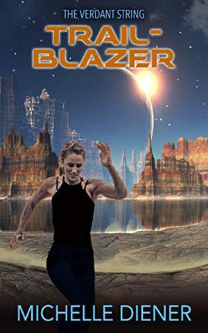 Trailblazer by Michelle Diener