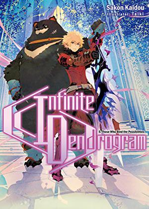 Infinite Dendrogram: Volume 5 (Infinite Dendrogram Light Novel #5)