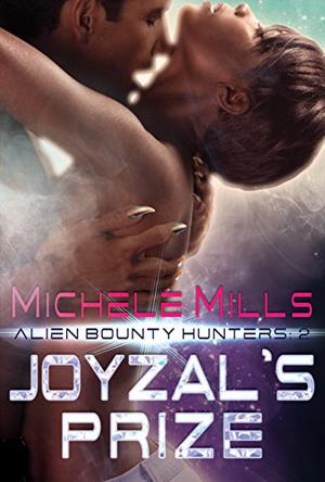Joyzal's Prize (Alien Bounty Hunters #2)