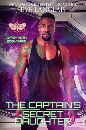 The Captain's Secret Daughter (Gypsy Moth #3)