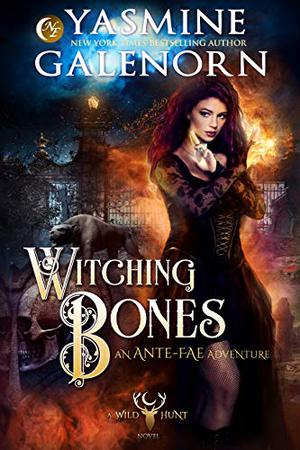 Witching Bones (The Wild Hunt #8)