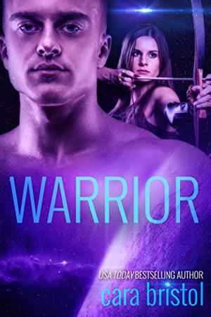 Warrior by Cara Bristol