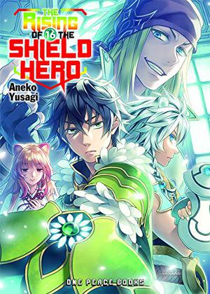 The Rising of the Shield Hero Volume 16 (The Rising of the Shield Hero Novels #16)