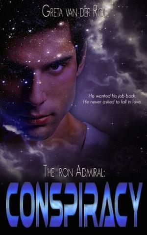 The Iron Admiral: Conspiracy (Ptorix Empire #1)