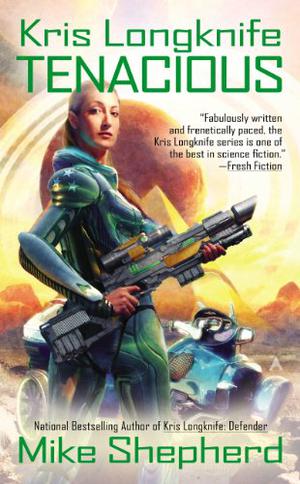 Tenacious (Kris Longknife #12)