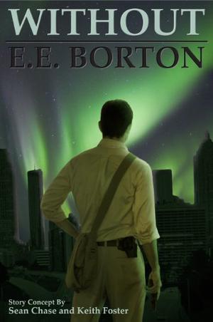 Without by E.E. Borton