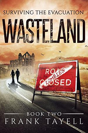 Wasteland (Surviving The Evacuation #2)