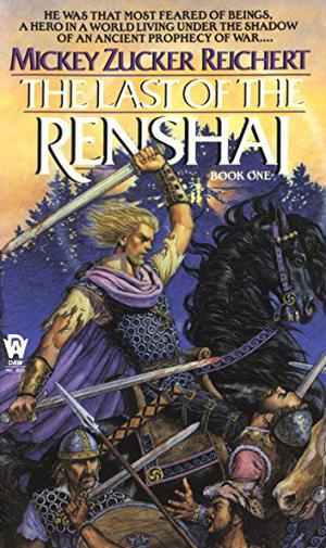 The Last of the Renshai (Renshai Chronicles #1)