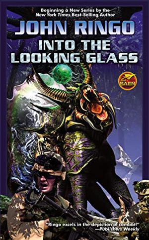 Into the Looking Glass by John Ringo