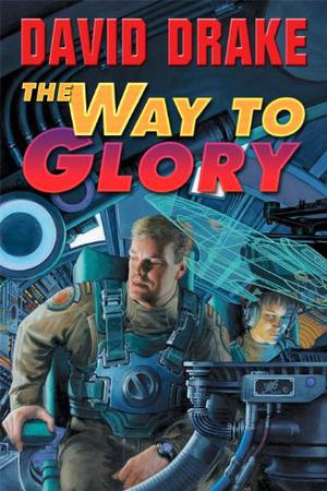 The Way to Glory by David Drake