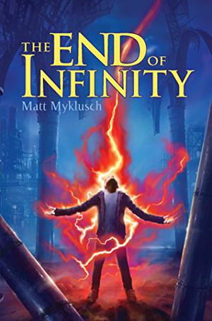 The End of Infinity (Jack Blank Adventure #3)
