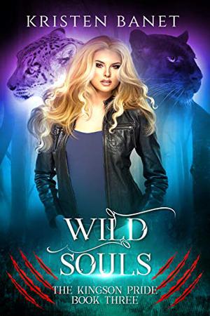 Wild Souls (The Kingson Pride #3)