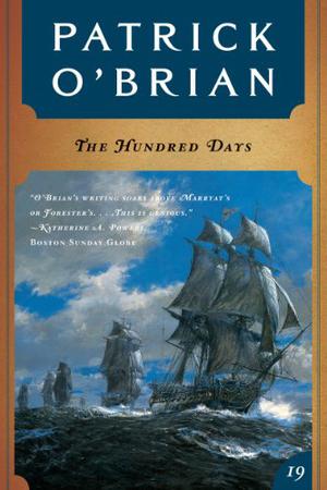 The Hundred Days (Aubrey & Maturin #19)