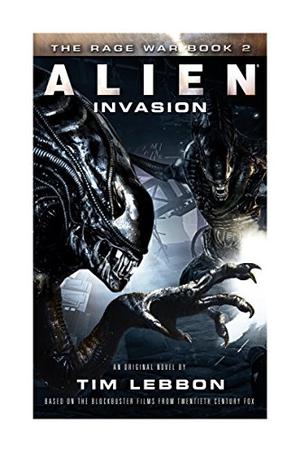 Alien: Invasion (The Rage War #2)