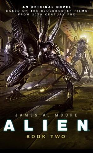 Alien: Sea of Sorrows by James A. Moore