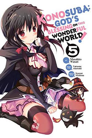 Konosuba: God's Blessing on This Wonderful World! Manga, Vol. 5 (この素晴らしい世界に祝福を! / Kono Subarashii Sekai ni Shukufuku wo! - Manga #5)