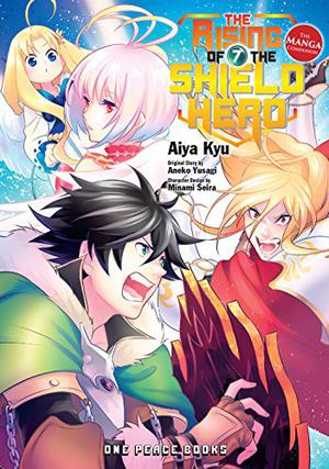 The Rising of the Shield Hero Volume 7: The Manga Companion (The Rising of the Shield Hero Manga #7)