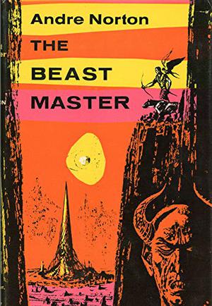 Beast Master by Andre Norton
