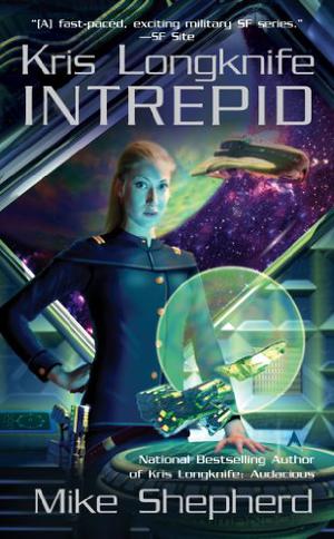 Intrepid (Kris Longknife #6)