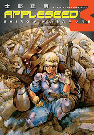 Appleseed: The Scales of Prometheus (Appleseed #3)