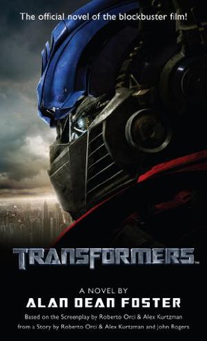 Transformers by Alan Dean Foster, Roberto Orci, Alex Kurtzman