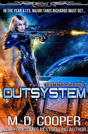 Outsystem (Aeon 14: The Intrepid Saga #1)