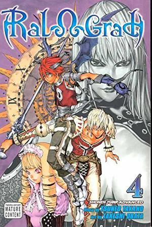 Ral & Grad, Volume 4 by Tsuneo Takano