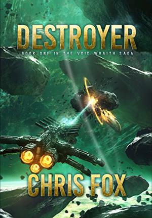 Destroyer by Chris Fox